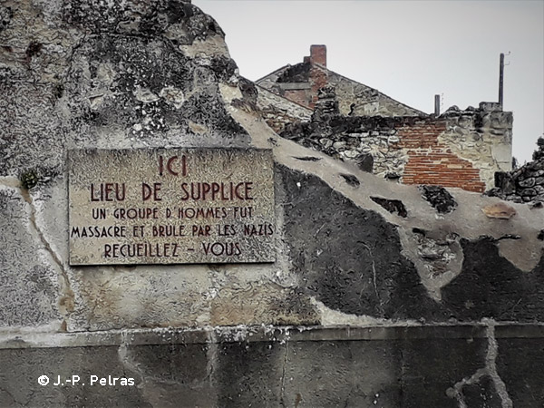 Oradour-sur Glane plaque "lieu de supplice"